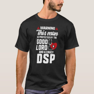 DSP für Frauen Krankenschwestern Woche Krankenpfle T-Shirt