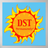 DST permanent - Sommerzeit Poster (Vorne)