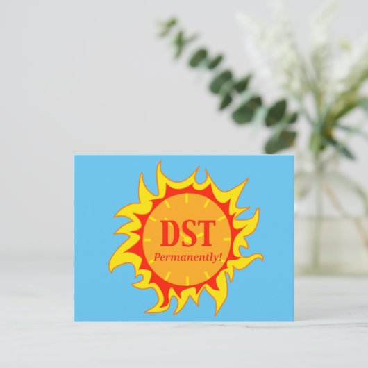 DST permanent - Sommerzeit Postkarte (Stehend Vorderseite)