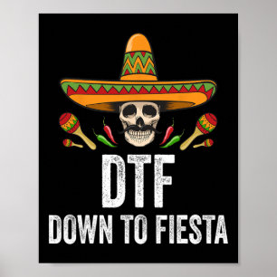Dtf Down To Fiesta Lustiger Mexikanischer Totenkop Poster