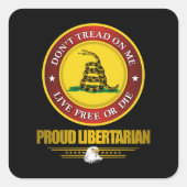 DTOM - Proud Libertarian Quadratischer Aufkleber (Vorderseite)