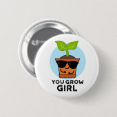 Du baust Girl Funny Pflanze Puff Button (Vorne & Hinten)