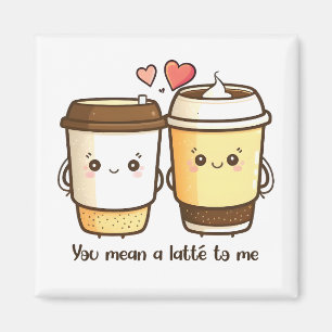 Du bedeutest mir eine Menge zum Valentinstag Worts Magnet