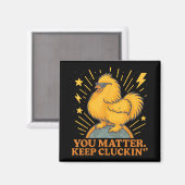 Du Behalte Cluckin Funny Chicken Pun Magnet (Vorderseite/Rückseite)