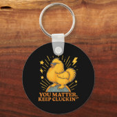 Du Behalte Cluckin Funny Chicken Pun Schlüsselanhänger (Vorderseite)