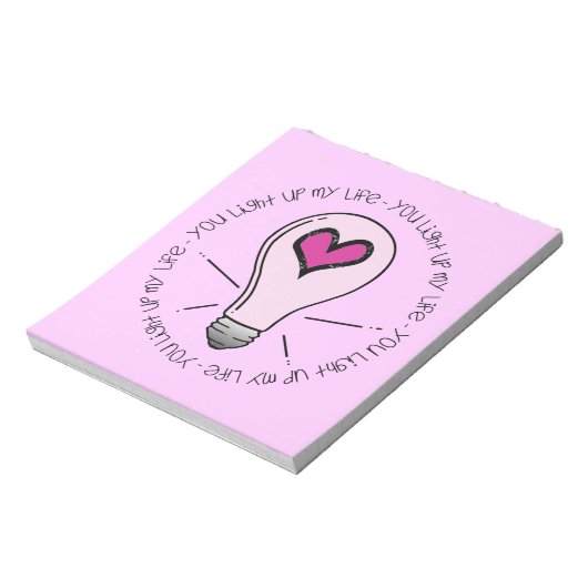 Du beleuchtest mein Leben Notizblock (Rotiert)