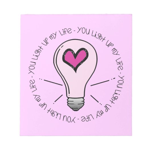 Du beleuchtest mein Leben Notizblock (Vorderseite)