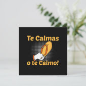 Du beruhigst dich oder ich beruhige dich Spanische (Stehend Vorderseite)