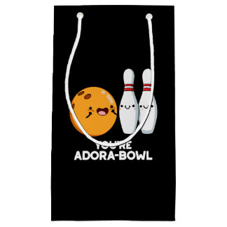 Du bist Adora-Bowl Funny Bowling Pun Dark BG Kleine Geschenktüte