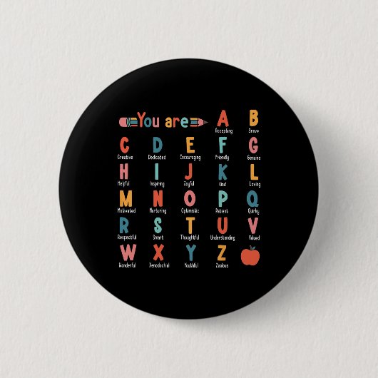 Du bist Alphabet Lerne Abcs Inspiration Lehrer Ap Button (Vorderseite)