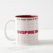 Du bist an der Reihe Inspirieren Zweifarbige Tasse (Links)
