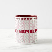Du bist an der Reihe Inspirieren Zweifarbige Tasse (Mittel)