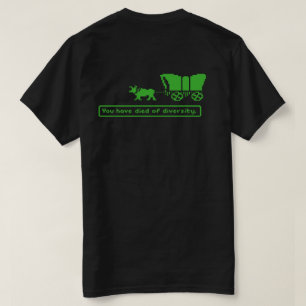 Du bist an Vielfalt T-Shirt gestorben