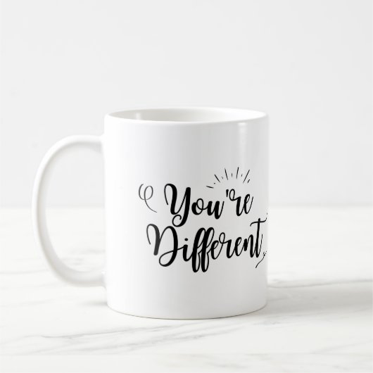 "Du bist anders" Kaffeetasse (Links)