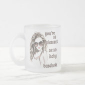 Du bist angenehm mattglastasse (Links)