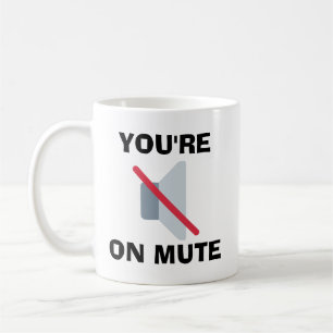 Du bist auf Mute Kaffeetasse