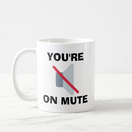 Du bist auf Mute Kaffeetasse (Links)