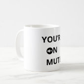 Du bist auf Stumm Kaffeetasse (Vorderseite Links)