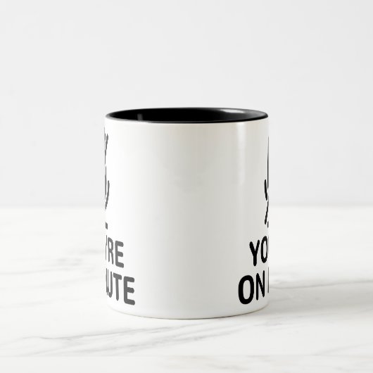 Du bist auf stumm zweifarbige tasse (Mittel)