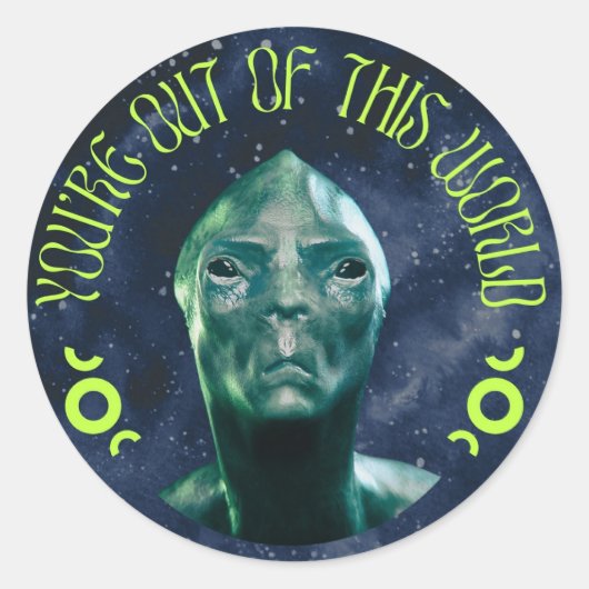 Du bist aus dieser Welt Runder Aufkleber (Vorderseite)