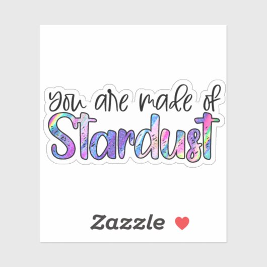 Du bist aus Stardust Aufkleber (Blatt)