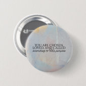 Du bist auserwählte christliche Typografie Bibelve Button (Vorne & Hinten)