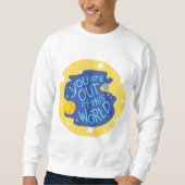 du bist außergewöhnlich sweatshirt (Vorderseite)