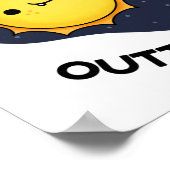 Du bist außerhalb dieses weltberühmten Astronomiep Poster (Ecke)