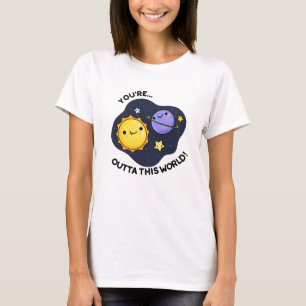 Du bist außerhalb dieses weltberühmten Astronomiep T-Shirt