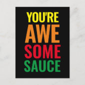 Du bist Awesomesauce! Weltfeiertag Postkarte (Vorderseite)