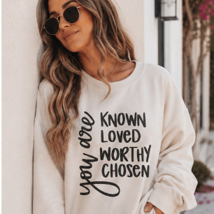 Du bist bekannt und Inspiriere Christlichen Glaube Sweatshirt