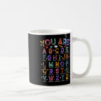 Du bist Buchstaben Alphabet Lerne Abcs Junge Mädch Kaffeetasse