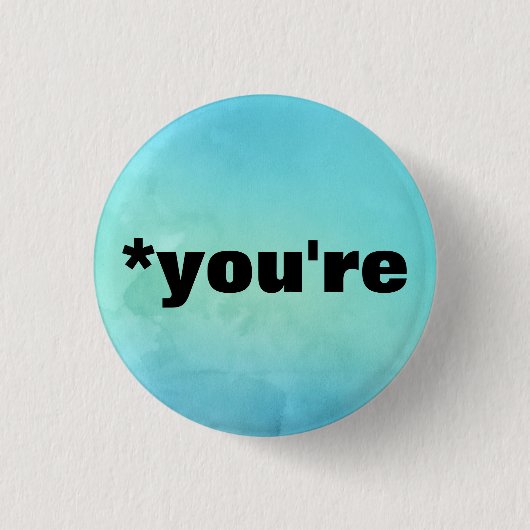 *Du bist Button (Vorderseite)