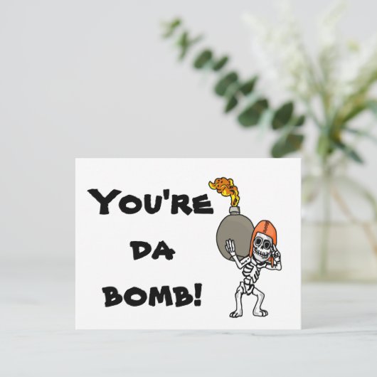 Du bist Da Bomb! Postkarte (Stehend Vorderseite)