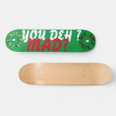 DU BIST DA? VERÜCKT? 7 3/4" Skateboard Deck (Horizontal)