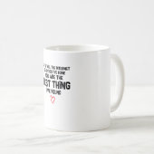 Du bist das Beste, was ich gefunden habe Kaffeetasse (VorderseiteRechts)