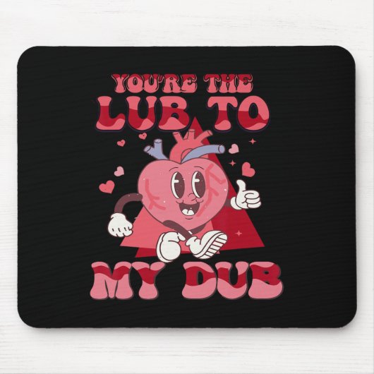 Du bist das Glück meines Dub Cvicu Nurse Valentine Mousepad (Vorne)