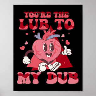 Du bist das Glück meines Dub Cvicu Nurse Valentine Poster