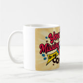 Du bist das vermisste Stück meiner Kaffeetasse. Kaffeetasse (Links)