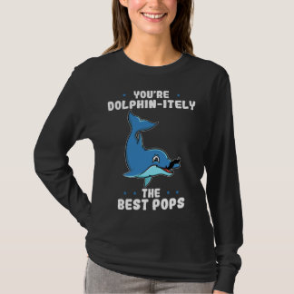 Du bist definitiv der beste Pops-Delfin-Vater T-Shirt