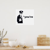 Du bist deine Grammatikpolizei Poster (Küche)