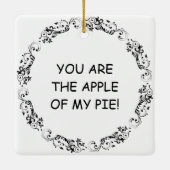 Du bist der Apfel meines Kuchens | Funny Food Puff Keramikornament (Rückseite)
