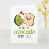 Du bist der Avocado für meinen Toast Karte (Gelbe Blume)