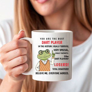 Du bist der beste Dartspieler. Andere Verlierer lu Kaffeetasse