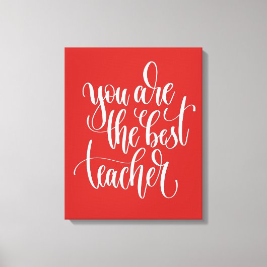Du bist der beste Lehrer Leinwanddruck (Vorderseite)