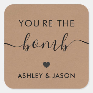 Du bist der Bomben-Badebomben-Aufkleber, Kraft Quadratischer Aufkleber