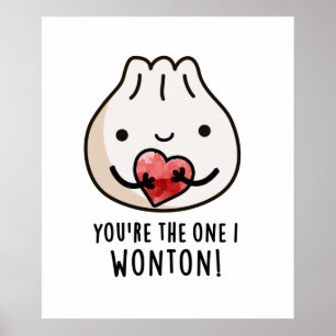Du bist der, den ich Wonton Funny Food Dimsum Pun Poster