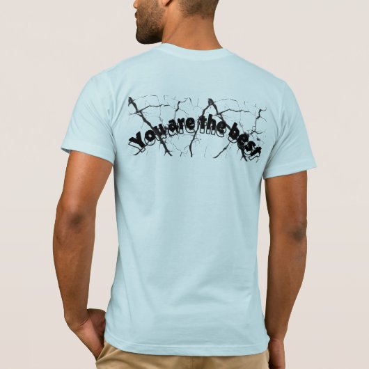 Du bist der/die Beste T-Shirt (Rückseite)