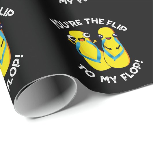 Du bist der Dreh zu meinem Flop Slipper Pun Dark B Geschenkpapier (Rolleneckpunkt)