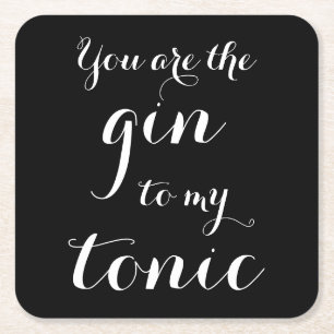Du bist der Gin zu meinem Tonic Hochzeitsparty Unt Rechteckiger Pappuntersetzer
